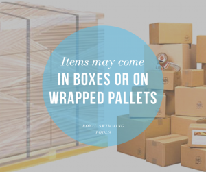 Items May Come in Boxes or Wrapped Pallets