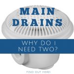 swimming pool main drains