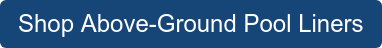 Shop Above-Ground Pool Liners